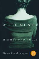 Alice Munro: Himmel und Hölle ★★★★★