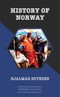 Hjalmar Boyesen: History of Norway 