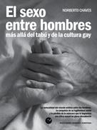 Norberto Chaves: El sexo entre hombres 