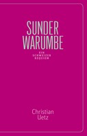 Christian Uetz: Sunderwarumbe 