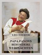 Leo Tolstoi: Papa Panovs besondere Weihnachten ★★★★★