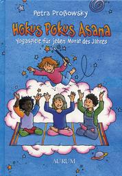 Hokus Pokus Asana - Yogaspiele für jeden Monat des Jahres