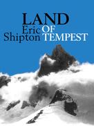 Eric Shipton: Land of Tempest 