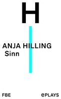 Anja Hilling: Sinn 