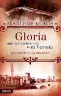 Marlene Klaus: Gloria und die Liebenden von Verona ★★★★