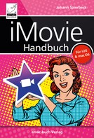 Johann Szierbeck: iMovie Handbuch 