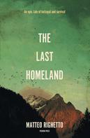 Matteo Righetto: The Last Homeland 