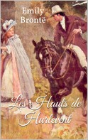 Emily Brontë: Les Hauts de Hurlevent (Wuthering Heights) 
