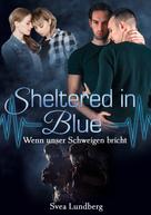 Svea Lundberg: Sheltered in blue - Wenn unser Schweigen bricht ★★★★★