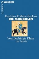 Karénina Kollmar-Paulenz: Die Mongolen ★★★
