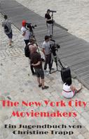 christine trapp: The New York City Moviemakers 