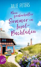 Mein zauberhafter Sommer im Inselbuchladen - Roman