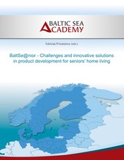 BaltSe@nior - Challenges and innovative solutions in product development for seniors home living
