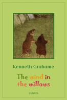 Kenneth Grahame: The Wind in the Willows 