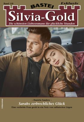 Silvia-Gold 118 - Liebesroman