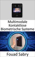 Fouad Sabry: Multimodale Kontaktlose Biometrische Systeme 