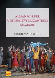 Almanach der Universität Mozarteum Salzburg - Studienjahr 2014/15
