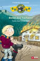 Friederike Schwencke: Rettet das Tierheim! ★★★★