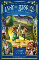 Chris Colfer: Land of Stories: Das magische Land – Ein Königreich in Gefahr ★★★★★