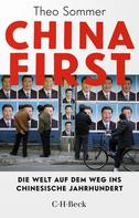 Theo Sommer: China First 