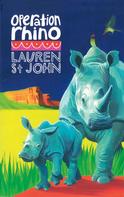 Lauren St John: Operation Rhino 