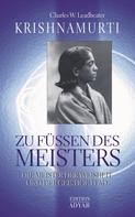 Charles W. Leadbeater: Krishnamurti - Zu Füßen des Meisters 