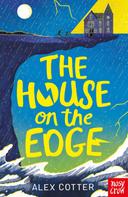 Alex Cotter: The House on the Edge 