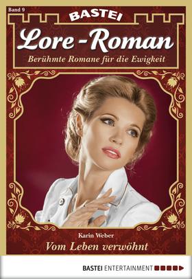 Lore-Roman - Folge 09