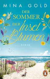 Der Sommer der Inselblumen - Roman