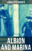 Charlotte Brontë: ALBION AND MARINA 