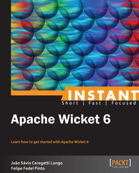 Instant Apache Wicket 6