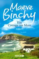 Maeve Binchy: Ein Cottage am Meer ★★★★