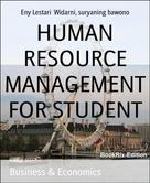 Eny Lestari Widarni: HUMAN RESOURCE MANAGEMENT FOR STUDENT 
