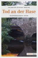 Heinrich-Stefan Noelke: Tod an der Hase ★★★★