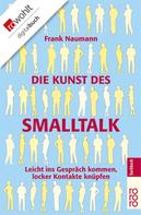 Frank Naumann: Die Kunst des Smalltalk ★★★