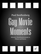 Paul Senftenberg: Gay Movie Moments ★★