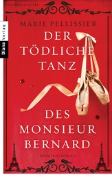 Der tödliche Tanz des Monsieur Bernard - Kriminalroman