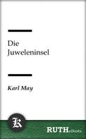 Karl May: Die Juweleninsel 