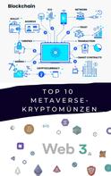 Blockliv3: Web3: Top 10 Metaverse-Kryptomünzen 