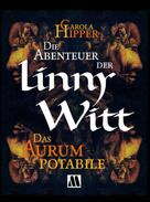 Carola Hipper: Die Abenteuer der Linny Witt 
