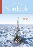 Arved Fuchs: Die Umrundung des Nordpols ★★★★★