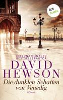 David Hewson: Die dunklen Schatten von Venedig ★★★