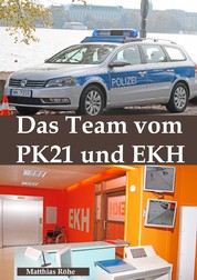Das Team vom PK 21 und EKH - Zahlen, Daten, Fakten über TV-Serie Notruf Hafenkante