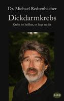 Dr. Michael Redtenbacher: Dickdarmkrebs 