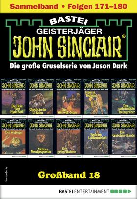 John Sinclair Großband 18 - Horror-Serie
