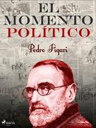 Pedro Figari: El momento político 