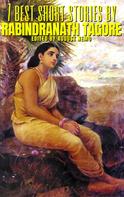 Rabindranath Tagore: 7 best short stories by Rabindranath Tagore 