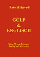 Rainald Bierstedt: Golf & Englisch ★★★★
