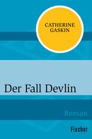 Catherine Gaskin: Der Fall Devlin ★★★★★