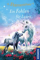 Linda Chapman: Sternenschweif, 40, Ein Fohlen für Laura ★★★★★